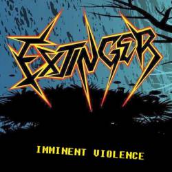 Extinger : Imminent Violence